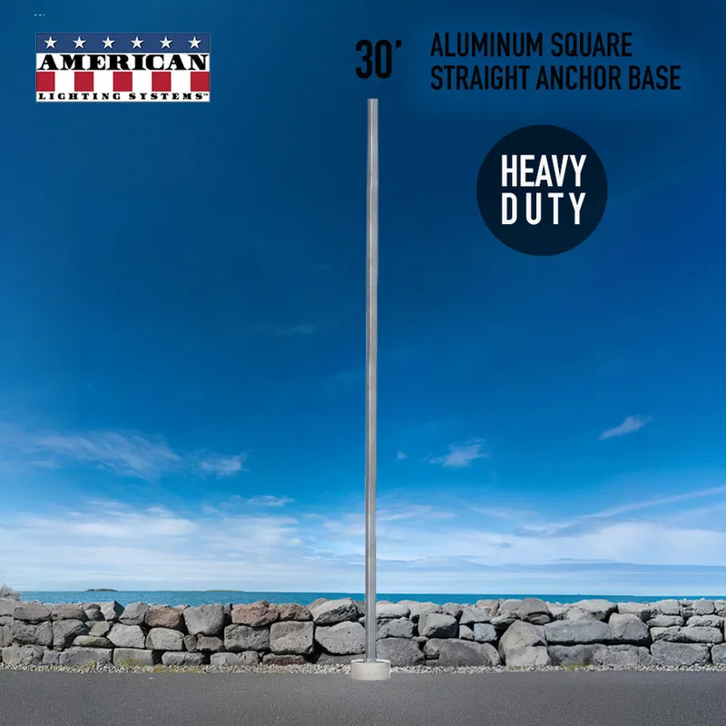 30 Foot Aluminum Square Straight Anchor Base 6in -Heavy Duty — American Lighting Systems LED General Lighting  