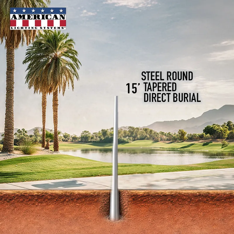 15 Foot Steel Round Tapered Direct Burial 11 Gauge — American Lighting Systems LED Linear Lights  