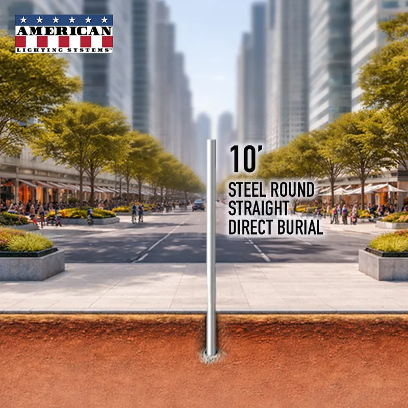 10 Foot Steel Round Straight Direct Burial 4in 11 Gauge — American Lighting Systems LED General Lighting  